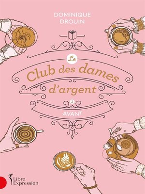 cover image of Le club des dames d'argent, tome 1